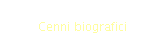 Cenni biografici
