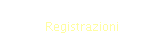 Registrazioni
